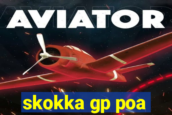 skokka gp poa
